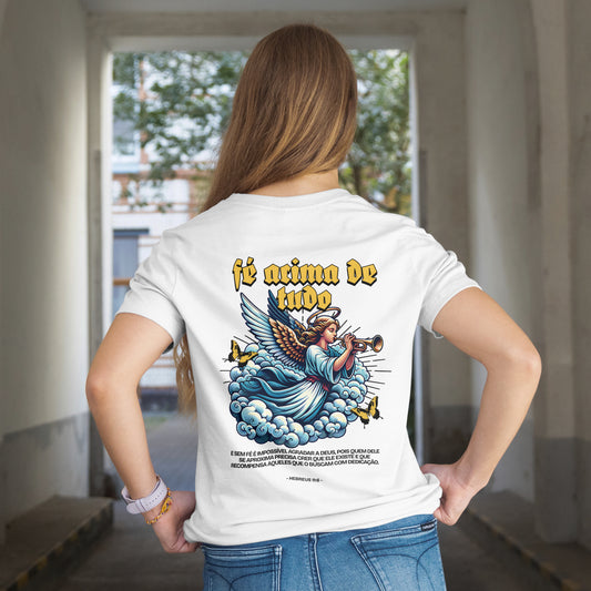 Camiseta Fé Acima de Tudo